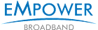 EMPOWER Broadband